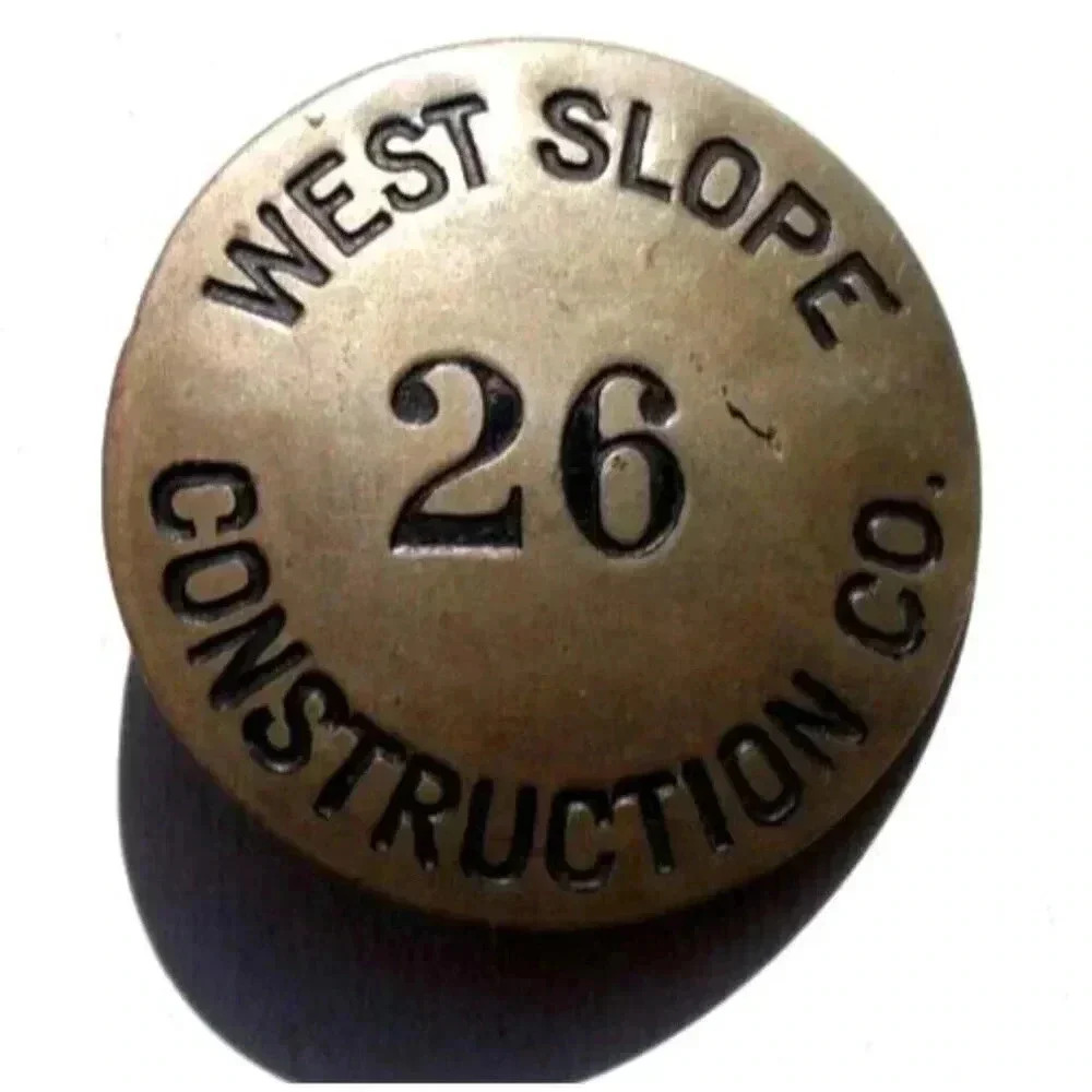 Vintage WEST SLOPE Construction Company Employee Badge Pin #26